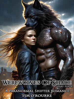 cover image of Werewolves of Shade (Part Four)